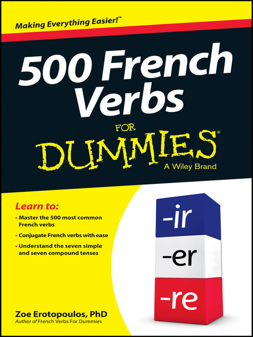 Title details for 500 French Verbs For Dummies by Erotopoulos - Available